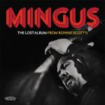 The Lost Album From Ronnie Scott's