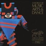 A World Of Music And Dance: Live At WOMAD 1982
