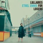 Lullabies For Losers + 2 Bonus Tracks (LP)